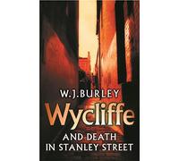 Wycliffe and Death in Stanley Street (Wycliffe Series)