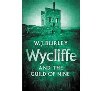 Wycliffe And The Guild Of Nine – Orion