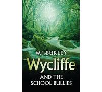 Wycliffe and the School Bullies