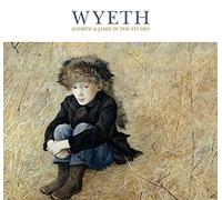 Wyeth: Andrew and Jamie in the Studio (Denver Art Museum Series (Yale))