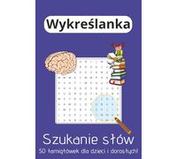 Wykreślanka relaksacyjna!: Szukaj słówek i zrelaksuj się | A5, 100 stron | 50 wykreślanek do wyciszenia, relaksu, nauki