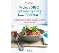 Wylecz SIBO optymalną dietą low-fodmap