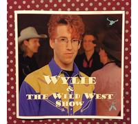 Wylie & the Wild West Show – Get Wild