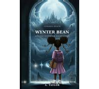Wynter Bean and the Notebook Encounters