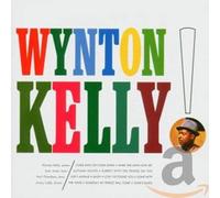 Wynton Kelly - Wynton Kelly! - 2 Cds