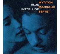 Wynton Marsalis Septet - Blue Interlude