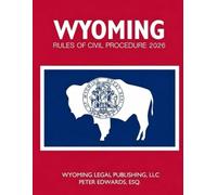 Wyoming Rules of Civil Procedure 2026