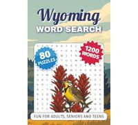 Wyoming Word Search Puzzle Book: Word Searches with Easy-to-Read Print about Wyoming, Cowboys, National Parks, Wildlife and More | 6 x 9 inches, 102 ... Holidays, Birthdays, and Free Times
