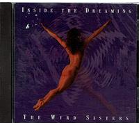 Wyrd Sisters - Inside the Dreaming [Casete]