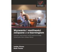Wyzwania i możliwości związane z e-learningiem: Licencjat z administracji na ESTl Autonomicznego Uniwersytetu Stanu Hidalgo Meksyk