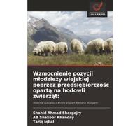 Wzmocnienie pozycji młodzieży wiejskiej poprzez przedsiębiorczość opartą na hodowli zwierząt:: Historie sukcesu z Krishi Vigyan Kendra, Kulgam