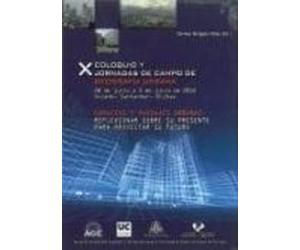 X Coloquio Y Jornadas De Campo De Geografia Urbana (dvd): Espacio S Y