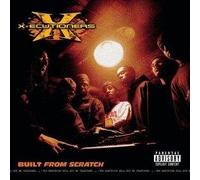 X-Ecutioners - Built from Scratch