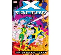 X-FACTOR: THE ORIGINAL X-MEN OMNIBUS VOL. 1