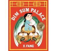 X. Fang Dim Sum Palace (Tapa dura)
