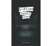 X-Files: Quiero creer