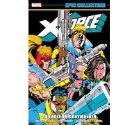 X-FORCE EPIC COLLECTION: ASSAULT ON GRAYMALKIN