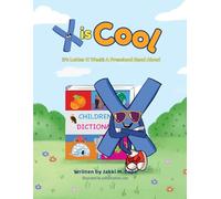 X is Cool: It's Letter X W Preschool Read Aloud