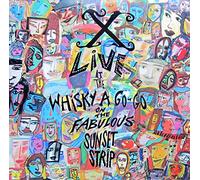 X - Live at the Whiskey a gogo