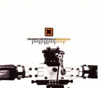 X Marks the Pedwalk - Drawback [Import]