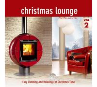 X-Mas Lounge Club - Christmas Lounge; Folge 2; Instrumental; Easy Listening And Relaxing For Christmas Time