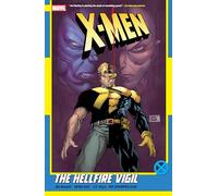X-Men By Jed Mackay Vol. 3: The Hellfire Vigil