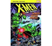 X-Men The Hidden Years; Worlds within Worlds