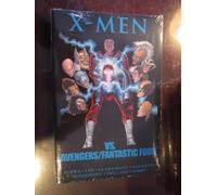 X-MEN VS AVENGERS AND FANTASTIC FOUR