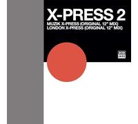 X-Press 2 - Muzik X-Press / London X-Press [Vinilo]