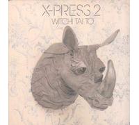 X-Press 2 - Withci Tai to [Vinilo]