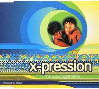 X-Pression - This is our night (Remix)