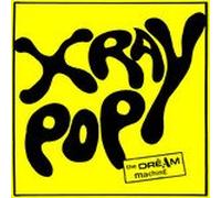 X Ray Pop - The Dream Machine [VINYL] [Vinilo]