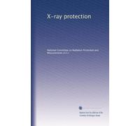 X-ray protection: Volume 2