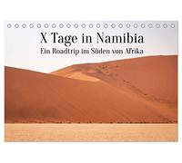 X Tage in Namibia - Ein Roadtrip im Süden von Afrika (Tischkalender 2026 DIN A5 quer), CALVENDO Monatskalender: Komm mit in dieses faszinierende Land im Süden von Afrika.