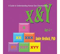X & Y: A Guide to Understanding Human Sex Chromosomes