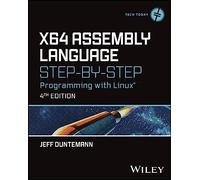 Lenguaje ensamblador x64 – Paso a paso – Programación con Linux (Tech Today) – Wiley-VCH