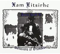Xam Eitsirhc - 'Snake Oil Poet' - Poets Road II: Delusions Of Grandeur