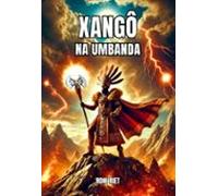 Xangô Na Umbanda (ebook)
