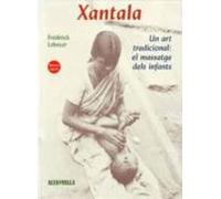 Xantala. Un Art Tradicional: El Massatge Del Infants