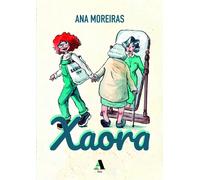 Xaora | Ana Moreiras