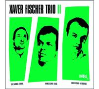 Xaver Fischer Trio - Xaver Fischer Trio II [Import]