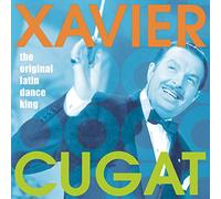 Xavier Cugat - Original Latin Dance King