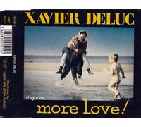 Xavier Deluc - More love (cd single 3 titres)