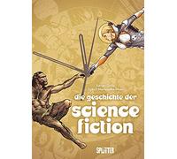 Xavier Dollo Djibril Moris Die Geschichte der Science-Fiction (Grap (Tapa dura)