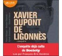 Xavier Dupont De Ligonnès - Lenquête (audiolibro)