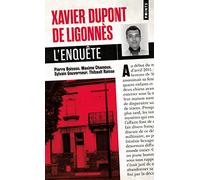 Xavier Dupont de Ligonnès: L'enquête (Points Policiers)