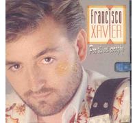 Xavier, Francisco - Por Ti Mi Corazon