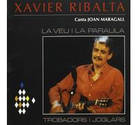 Xavier Ribalta - La Veu I La Paraula -Canta A J. Maragall