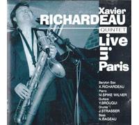 Xavier Richardeau Quintet - Live in Paris