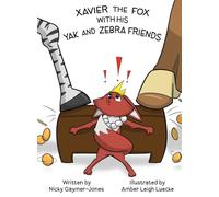 Xavier the Fox with his Yak and Zebra Friends